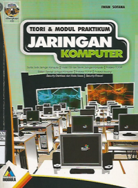 Teori dan Modul Pratikum Jaringan Komputer